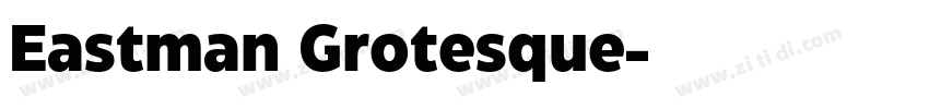 Eastman Grotesque字体转换